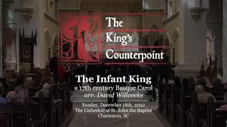 The Infant King (Basque Carol) - arr. David Willcocks (1919-2015)