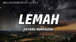 Download lagu Dayang Nurfaizah - Lemah (LYRICS) 🎵 mp3 Download lagu Dayang Nurfaizah - Lemah (LYRICS) 🎵 mp3