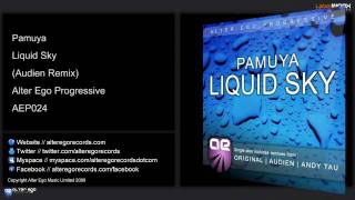 Pamuya - Liquid Sky (Audien Remix)