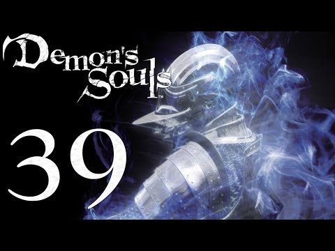 Demon's Souls: The Final Run pt39 - BEWARE the Maneaters! (WTF)