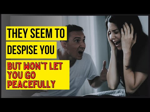 Why the Narcissist Seems to Hate You, But Won’t Let You Go