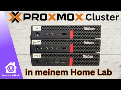 Warum ich einen Proxmox Cluster in meinem Homelab habe – Vorteile / Probleme - Ein Erfahrungsbericht