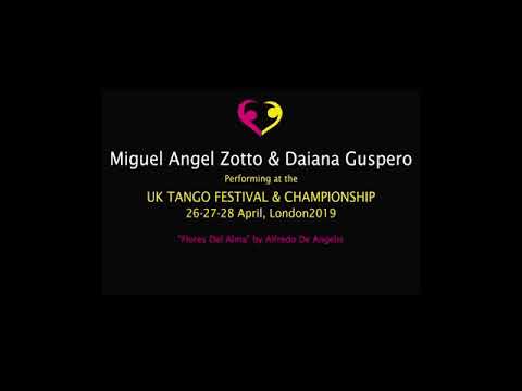 Miguel Angel Zotto ^♡^ Daiana Guspero @ UK Tango Festival 2019