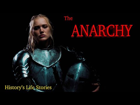 King Stephen and The Anarchy, English Medieval King and Civil War, Matilda