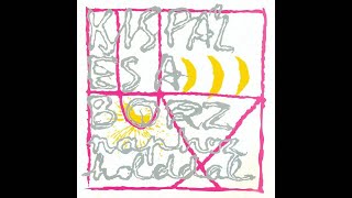 Kispál és a Borz - Tejjel Kifli