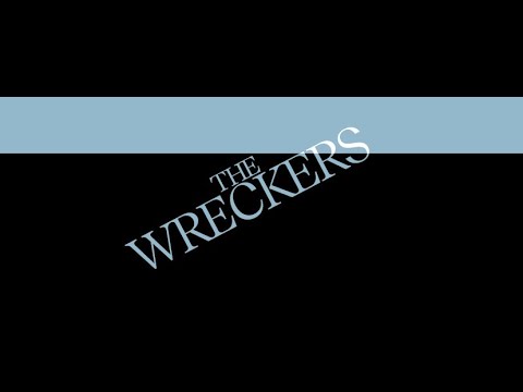 The Wreckers - Trailer