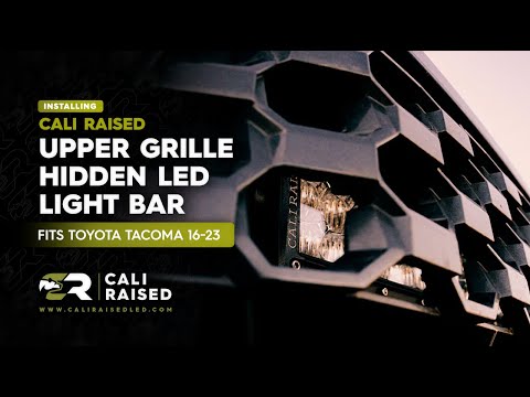 How to Install 32" Upper Grille LED Light Bar Kit for 2016-2023 Toyota Tacoma | Cali Raised