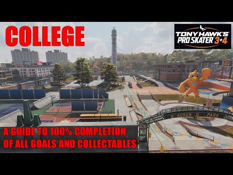 Tony Hawk's Pro Skater 3 & 4 - COLLEGE / A GUIDE TO 100% COMPLETION OF ALL GOALS & COLLECTABLES