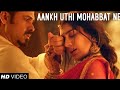 Ankh Uthi Mohabbat Ne Angrai Li Official Video Jubin Nautiyal Ft Emraan Hashmi MWL Song