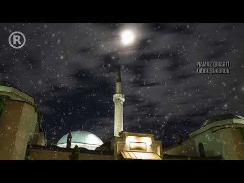 Qabil Şükürov# Quran Qiraəti