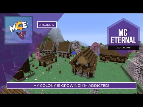 MC Eternal ~ Ep.17 ~ Homes and Jobs for Everyone! ~Modded Minecraft 1.12.2