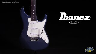 Video thumbnail for 2023 Ibanez AZ2203N - Prestige, Performance, and Playability with Three Seymour-Duncan Single Coils. by American Musical Supply