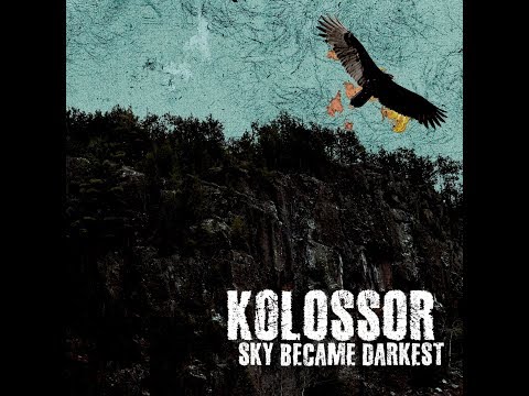 Kolossor - Sky Became Darkest album trailer