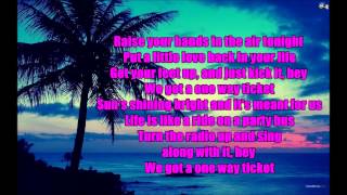 One Way Ticket Carrie Underwood lyrics