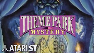 Theme Park Mystery - Quick Look - Atari ST
