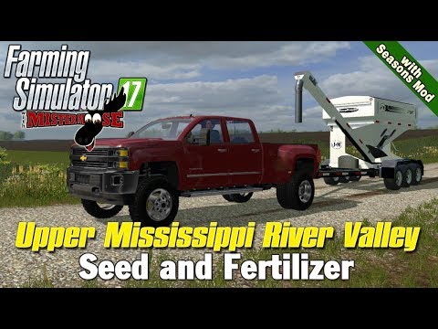 Farming Simulator 17 | Stocking up on Seed and Fert | Upper Mississippi River Valley