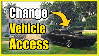 How to Change Vehicle Access in GTA 5 Online (Stop Players Entering Your Car!)