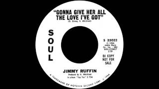 Jimmy Ruffin - Gonna Give Her All The Love I&#39;ve Got