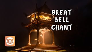 Download lagu The Great Bell Chant | Thich Nhat Hanh & Thay Phap Niem mp3