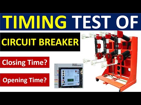 Timing test of Circuit breaker/ Opening time/ Closing time of Circuit breaker