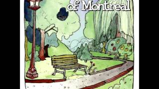 Of Montreal - Please Tell Me So