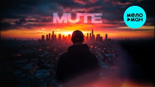ALLNITY - Mute (Single 2025)