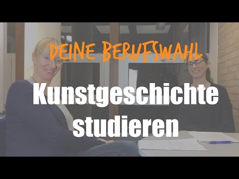 Berufswahl: Kunstgeschichte studieren | Studium Kunstgeschichte #25