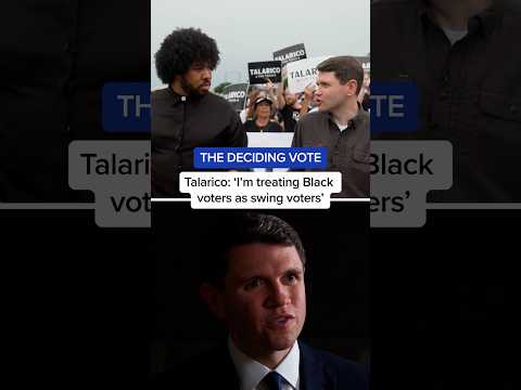 THE DECIDING VOTE Talarico: ‘I’m treating Black voters as swing voters’
