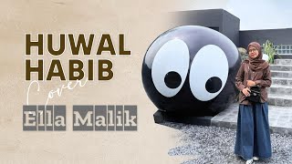Download lagu HUWAL HABIB Cover Ella Malik mp3