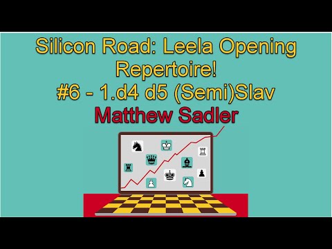 Silicon Road: Engine Openings! Leela's Opening Repertoire #6 1.d4 d5 Slav and Semi-Slav