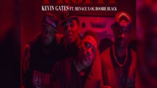 Kevin Gates: Profit Feat. Menace X &amp; OG Boobie Black