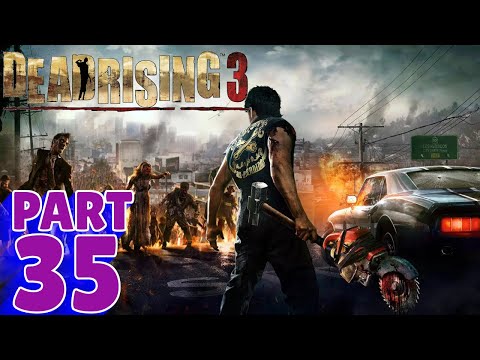 DEAD RISING 3 Walkthrough - PART 35 - THE HUNTED - DOUG