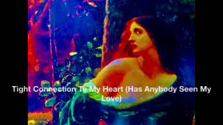 Tight Connection To My Heart (Has Anybody Seen My Love?) - Bob Dylan - IMMATERIAL