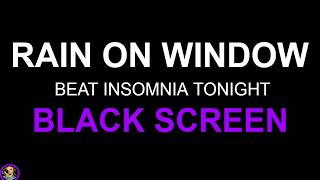 Fall Asleep Instantly, Rain On Windows For Sleeping, Heavy Rain On Window Glass, Sleep Aid Rain