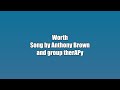 Anthony Brown - Worth (Karaoke Version)