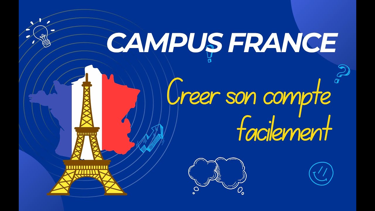 Campus France: Créer son compte