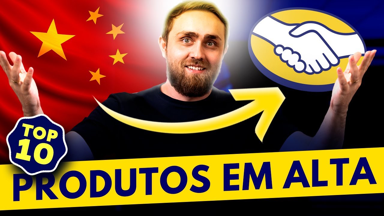 Os 10 Melhores Produtos para Importar da China e Vender no Mercado Livre em 2025