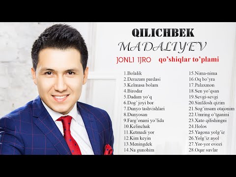 Qilichbek Madaliyev - Jonli ijro qo'shiqlar to'plami 2021