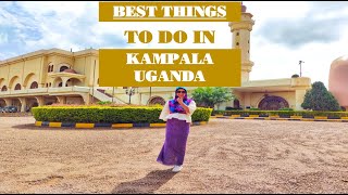 Things to do in Kampala Uganda 2021 |Kampala Uganda Vlog |Kampala Uganda Travel How to Travel Uganda