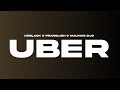 Keblack & Franglish - Uber Ft. Mauvais Djo (SERA Remix)