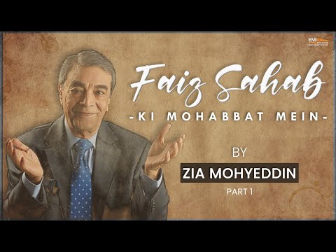 On Demand : Faiz Sahab Ki Mohabbat Mein Part 01 | @ZiaMohyeddinShow