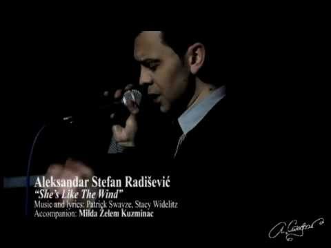 Aleksandar Stefan Radišević - She's Like The Wind.avi