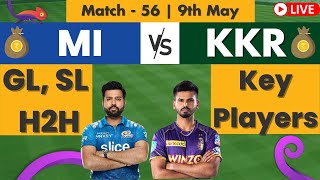 MI vs KKR Player Battle, MI vs KKR Match Prediction Match - 56, 9th May | LIVE