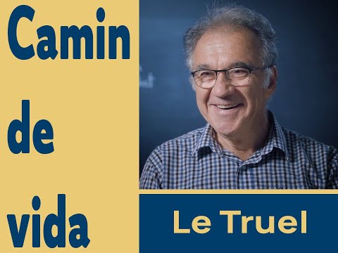 Camin de vida # Lo Truèlh