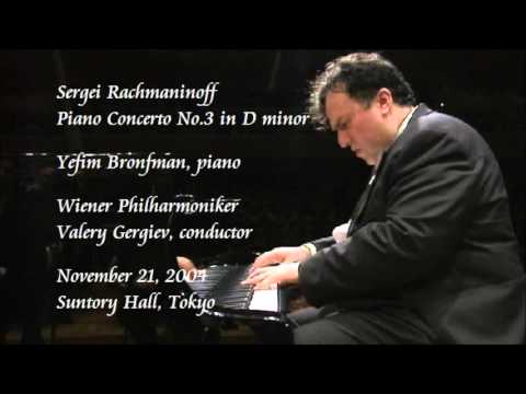 Rachmaninoff: Piano Concerto No.3 in D minor - Bronfman / Gergiev / Wiener Philharmoniker