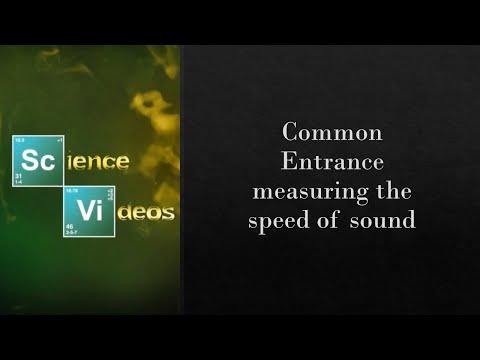 Common Entrance measuring the speed of sound