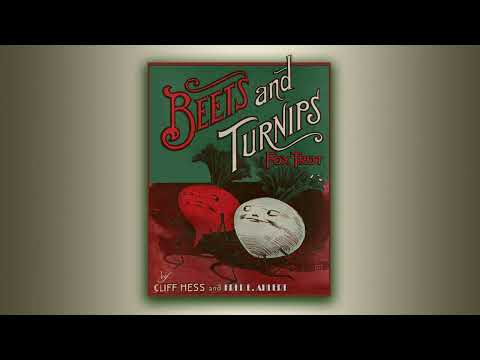 Beets and Turnips - Hess & Ahlert - RagTime - Midi - Piano - 1914