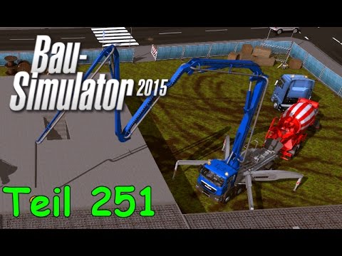 Let's Play Bau Simulator 2015 Teil 251 - DIE ERSTEN GEBÄUDETEILE WERDEN GEGOSSEN | Liongamer1