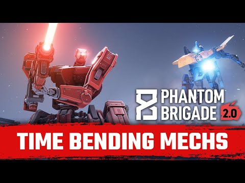 Phantom Brigade 2.0 Overhaul — New Tactics, New Toys, New Chaos!
