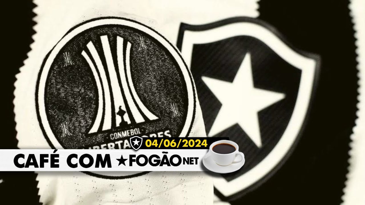 LIVE CAFÉ COM FOGÃONET | Sorteio põe possível caminho brasileiro para o Botafogo na Libertadores